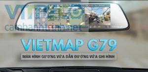 Cam Hành Trình Vietmap G79