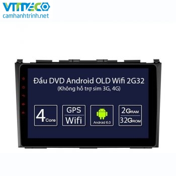 Đầu DVD Android OLD Wifi 2G32 (Không có 3G, 4G)